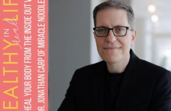 188: Heal Your Physique from the Inside Out with Dr. Jonathan Carp of Miracle Noodle