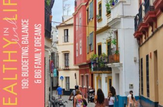 190: Budgeting, Steadiness & Massive Household Desires